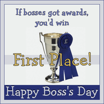 Bosses Day - First Place