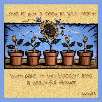 Love Is But a Seed...