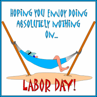 Labor Day - Absolutely Nothing