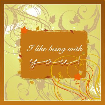 Being With You...