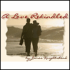 Reconcilation - A Love Rekindled